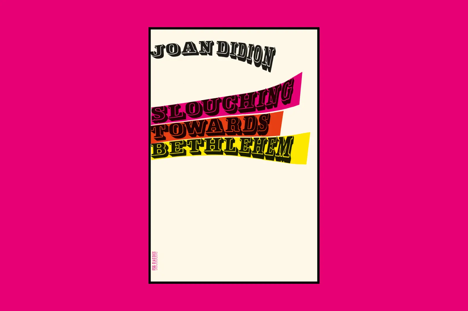 slouching towards bethlehem